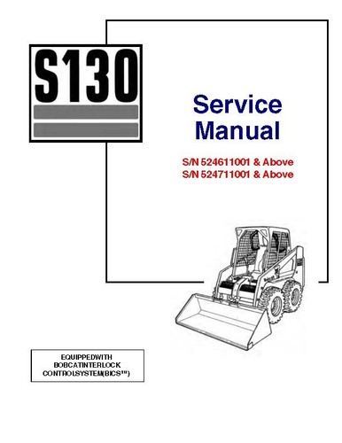 Bobcat s130 skid steer - bobcat,